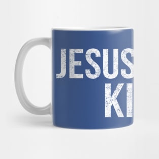 Jesus Is My King Cool Motivational Christian Mug